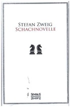 Stefan Zweig - Die Schachnovelle