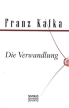 Franz Kafka - Die Verwandlung