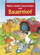 Katja Epes, Miguel Epes - Meine besten Geschichten vom Bauernhof