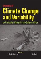 Melese Getu, Munyae M. Mulinge - Impacts of Climate Change and Variability on Pastoralist Women in Sub-Saharan Africa
