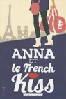 Camille Bocquillon, Stephanie Perkins, Perkins Stephanie, Stephanie Perkins - Anna et le french kiss