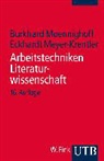 Eckhardt Meyer-Krentler, Burkhar Moennighoff, Burkhard Moennighoff - Arbeitstechniken Literaturwissenschaft