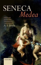 A. J. Boyle, A. J. Boyle - Seneca: Medea