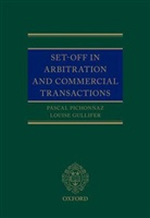 Louise Gullifer, Louise (Professor of Commercial Law Gullifer, Prof. Louise Gullifer, Pascal Pichonnaz, Pascal (Professor Pichonnaz, Pascal Gullifer Pichonnaz... - Set-Off in Arbitration and Commercial Transactions