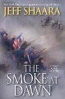 Jeff Shaara - The Smoke at Dawn