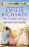 Janice Kay Johnson, Emilie Richards, Emilie/ Johnson Richards - The Trouble With Joe