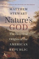 Matthew Stewart - Nature's God