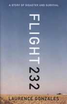 Laurence Gonzales - Flight 232
