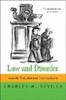 Charles M. Sevilla, Lee Lorenz - Law and Disorder - Absurdly Funny Moments from the  Courts