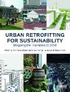 Tim (University of Reading Dixon, Tim Eames Dixon, Tim Dixon, Malcolm Eames, Eames Malcolm, Miriam Hunt... - Urban Retrofitting for Sustainability