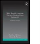 MaryAnn Christison, Maryann (University of Utah Christison, Maryann Murray Christison, Mary Ann Christison &amp; Denise E Murray, Denise E. Murray, Denise E. (Emerita Murray - What English Language Teachers Need to Know Volume III