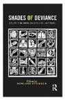 Rowland Atkinson, Rowland (University of Sheffield Atkinson, Rowland Atkinson, Rowland (University of Sheffield Atkinson, Atkinson Rowland - Shades of Deviance