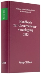 Deutsche wissenschaftliches Institut der - Handbuch zur Gewerbesteuerveranlagung 2013 (GewSt 2013)