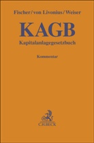 Fische, Carsten Fischer, Hilger von Livonius, Püt, Achi Pütz, Achim Pütz... - Kapitalanlagegesetzbuch