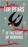Tim Pears - In the Light of Morning