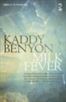 Kaddy Benyon - Milk Fever