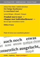 Johann Pete Hebel, Johann Peter Hebel, Isabelle Schweitzer, Haral Holder, Harald Holder - Der listige Kaufmann / Le marchand rusé --