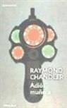 Raymond Chandler - Adiós, muñeca