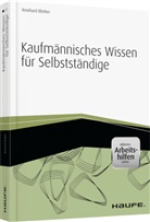 Reinhard Bleiber - Kaufmännisches Wissen für Selbstständige - inkl. Arbeitshilfen online