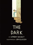 Jon Klassen, Lemony Snicket, Jon Klassen - The Dark