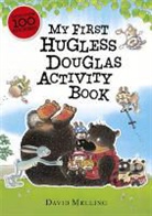 David Melling - My First Hugless Douglas Activity Book