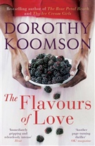 Dorothy Koomson - The Flavours of Love