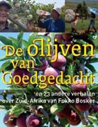 Fokko Bosker, Irene Geerts - De olijven van Goedgedacht / druk 1
