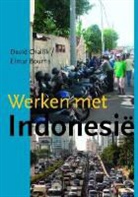 E. Bouma, D. Challik, J. van der Linde - Werken met Indonesië / druk 1