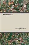 Radclyffe Hall - Adam's Breed
