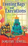 Dorothy Howell - Evening Bags and Executions