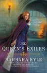 Barbara Kyle - The Queen's Exiles