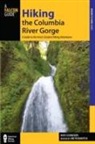 Russ Schneider, Jim Yuskavitch, Jim Yuskavitch - Hiking the Columbia River Gorge