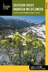 Chris Kassar, Christine Kassar, Kassar Christine, Leigh Robertson, Leigh Kassar Robertson, Robertson Leigh - Southern Rocky Mountain Wildflowers
