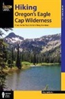 Fred Barstad - Hiking Oregon''s Eagle Cap Wilderness