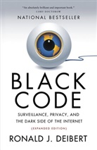 Ronald Deibert, Ronald J Deibert, Ronald J. Deibert - Black Code