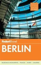 Fodor's, Fodor'S Travel Guides, Fodor's Travel Guides - Berlin: 2014