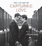 Thea Dodds, Kathryn Hamm, Kathryn Dodds Hamm - The New Art of Capturing Love