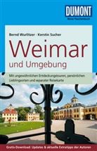 Sucher, Kerstin Sucher, Wurlitze, Bern Wurlitzer, Bernd Wurlitzer - DuMont Reise-Taschenbuch Reiseführer Weimar und Umgebung