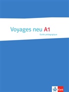 Pascal Liko, Pascale Liko, Florence Windmüller - Voyages - Französisch für Erwachsene, Neue Ausgabe - A1: Guide pédagogique