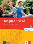 Silvi Dahmen, Silvia Dahmen, Elke u a Körner, Giorgi Motta, Giorgio Motta - Magnet - Deutsch für junge Lernende, Neubearbeitung - A1: Kursbuch, m. Audio-CD