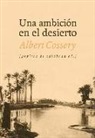 Albert Cossery - Una ambición en el desierto