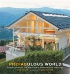 Sheri Konnes, Sheri Koones, Anthony Rich - Prefabulous World