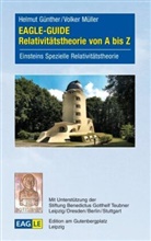 Helmu Günther, Helmut Günther, Volker Müller - EAGLE-GUIDE Relativitätstheorie von A bis Z