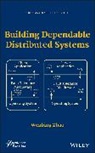 W Zhao, W. Zhao, Wei Zhao, Wenbing Zhao, Zhao Wenbing - Building Dependable Distributed Systems