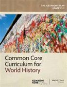 Common Core, Great Minds, Great Minds Common Core, Common Core - Common Core Curriculum: World History, Grades 3-5