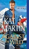 Kat Martin - Against the Wild
