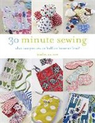 Heather M. Love - 30 Minute Sewing