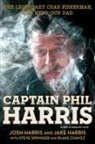 Blake Chavez, Jake Harris, Josh Harris, Josh/ Harris Harris, Steve Springer - Captain Phil Harris