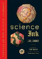 Carl Zimmer - Science Ink