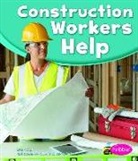 Tami Deedrick - Construction Workers Help